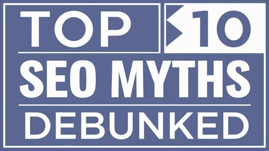 SEO Myths